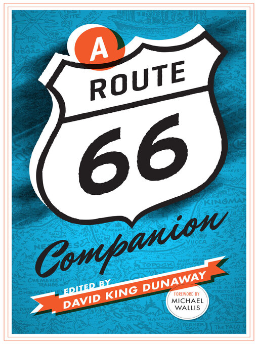 Title details for A Route 66 Companion by David King Dunaway - Available